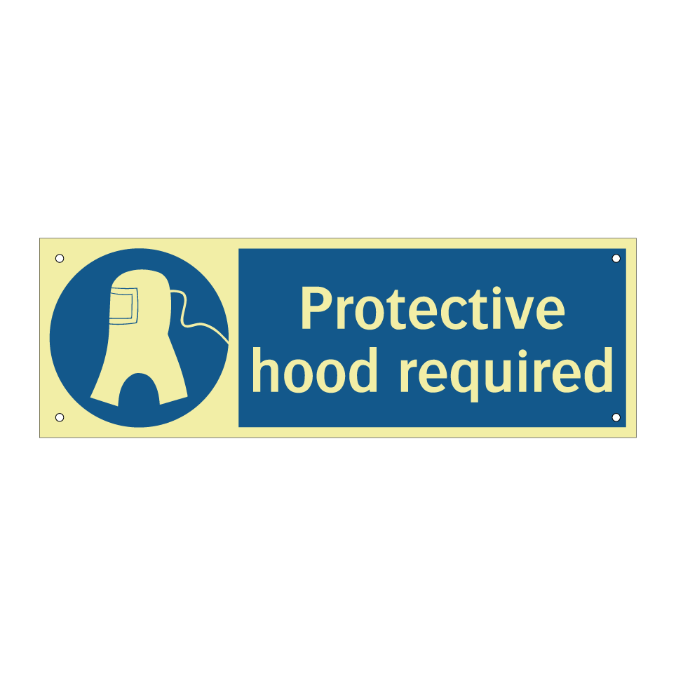 Protective hood required