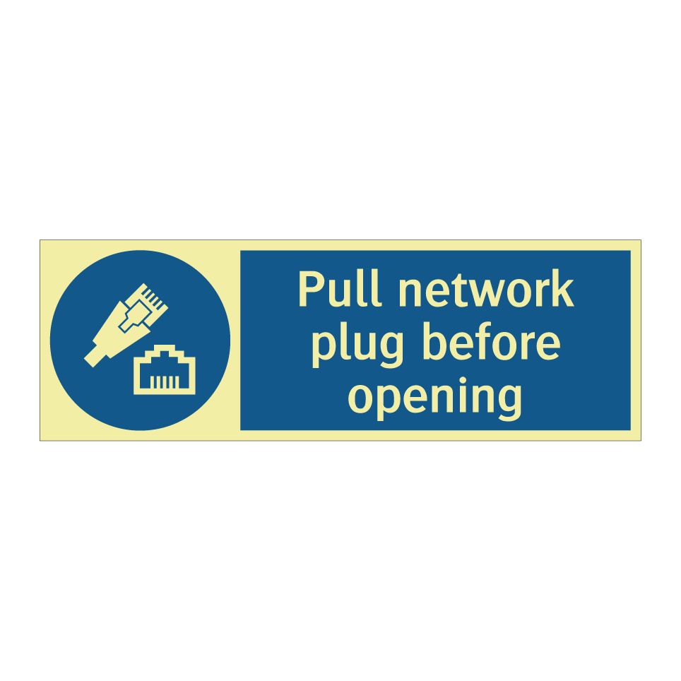 Pull network plug before opening
