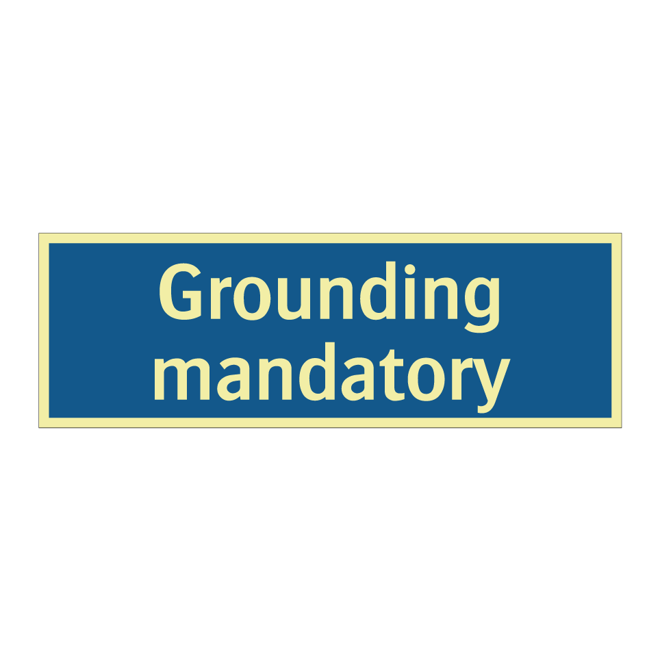 Grounding mandatory
