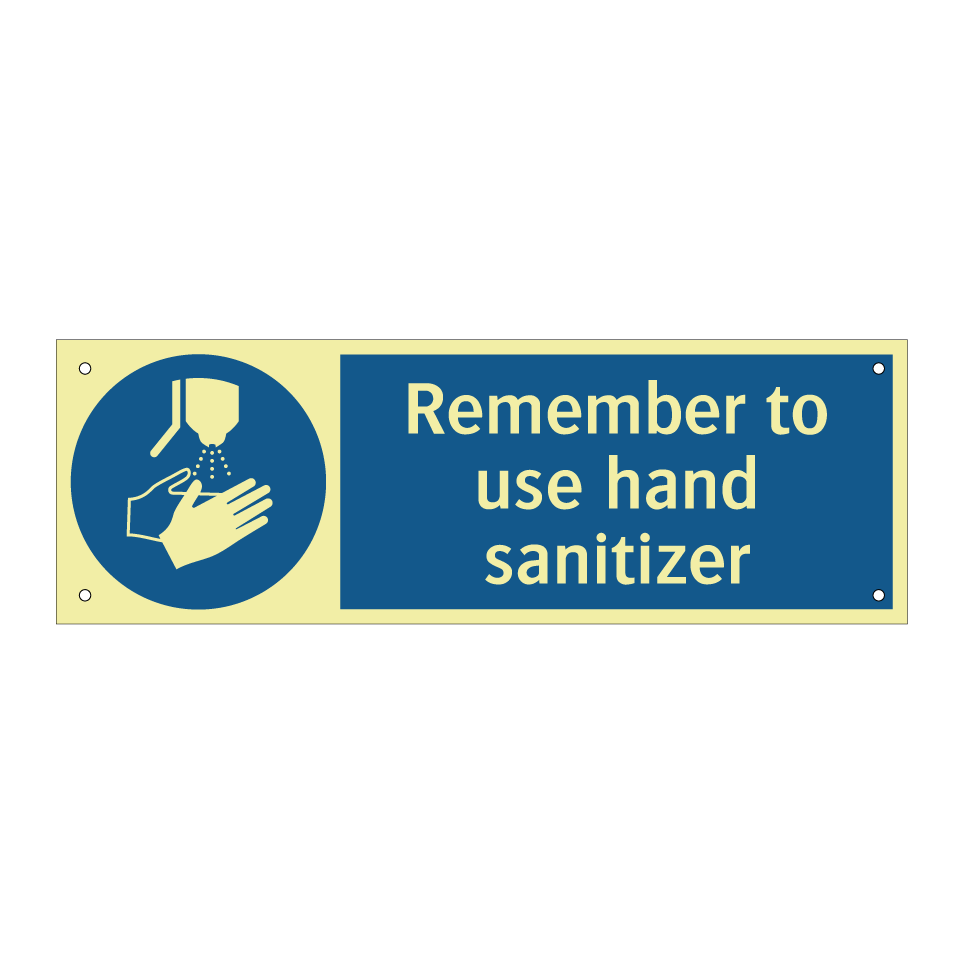 Remember to use hand sanitizer