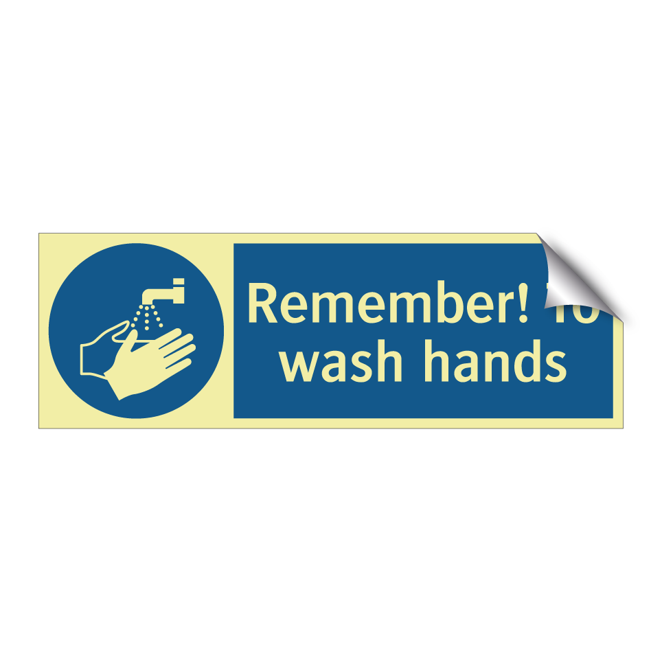 Remember! To wash hands
