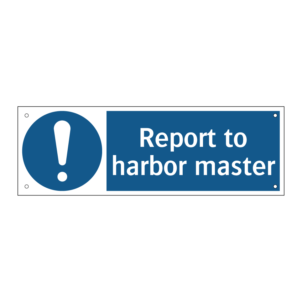 Report to harbor master