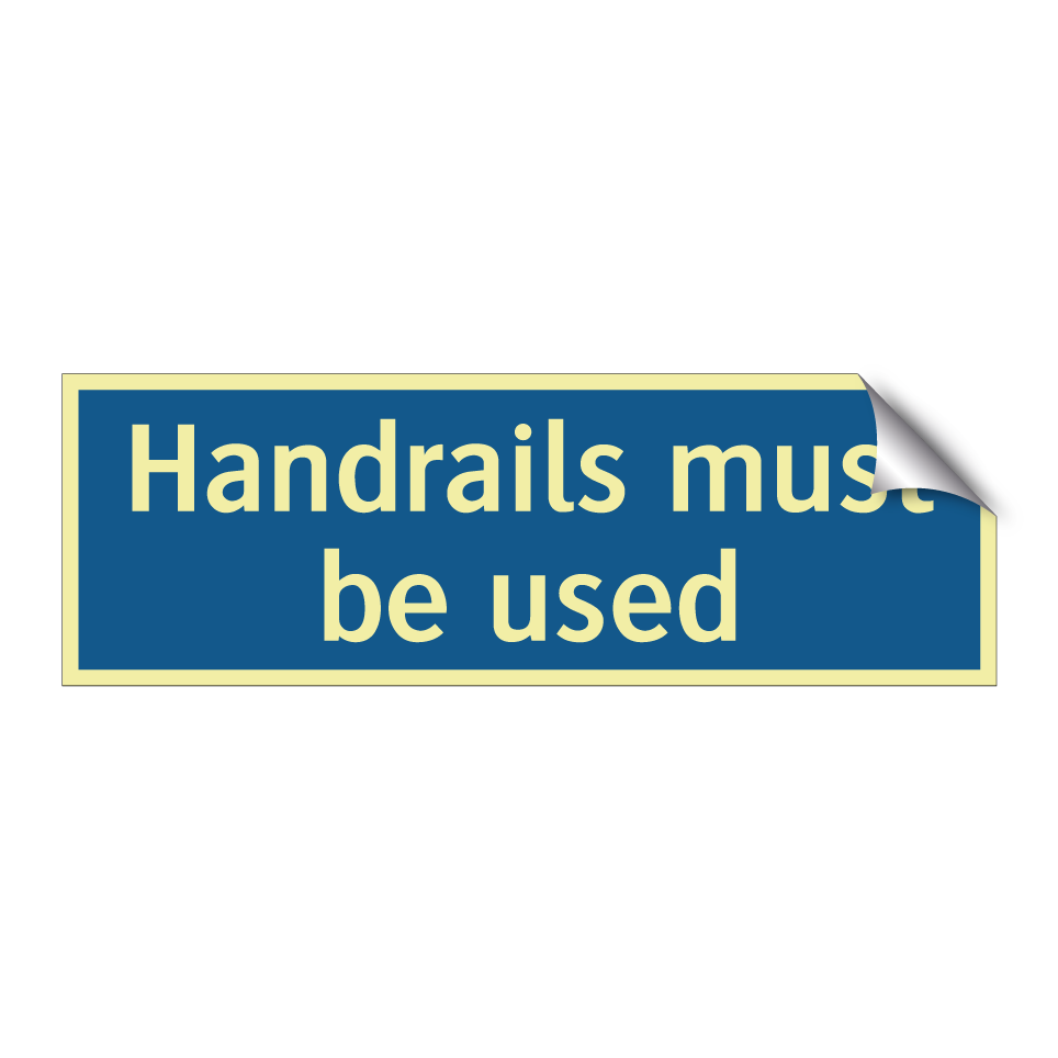 Handrails must be used