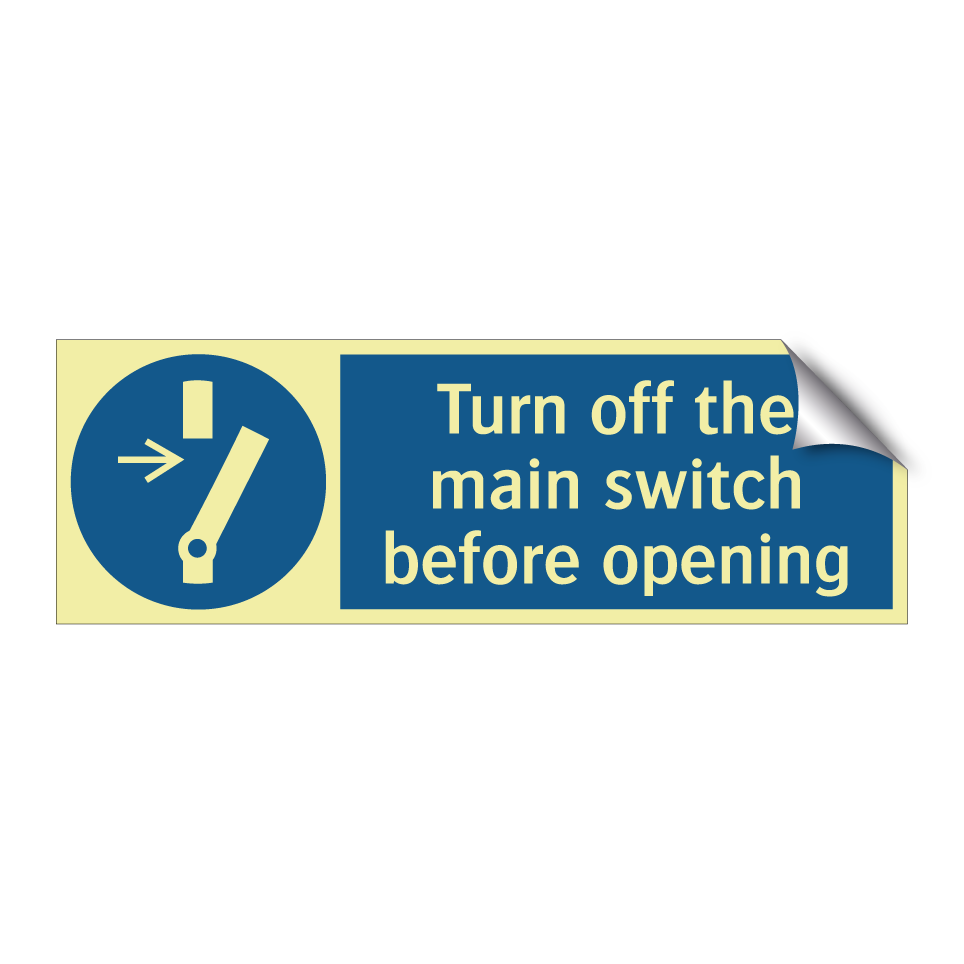 Turn off the main switch before opening