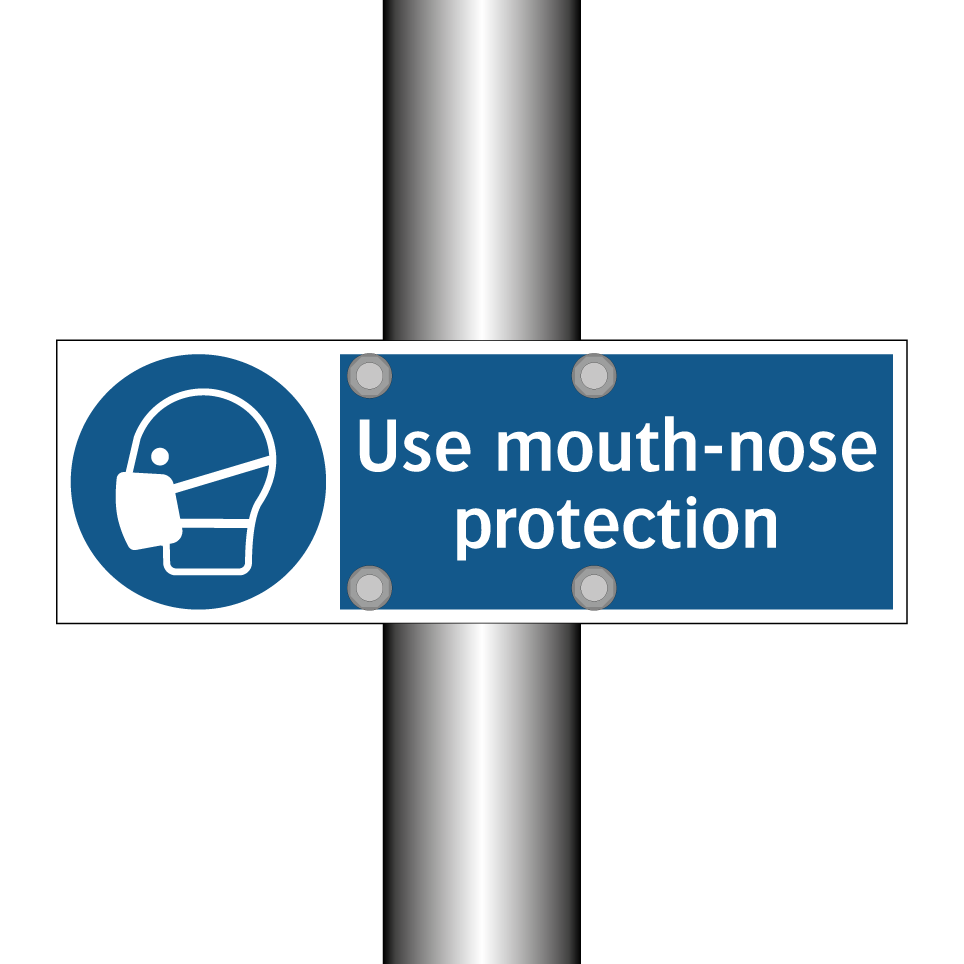 Use mouth-nose protection