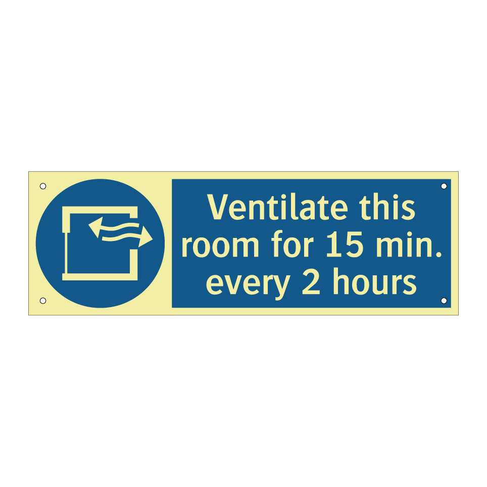 Ventilate this room for 15 min. every 2 hours