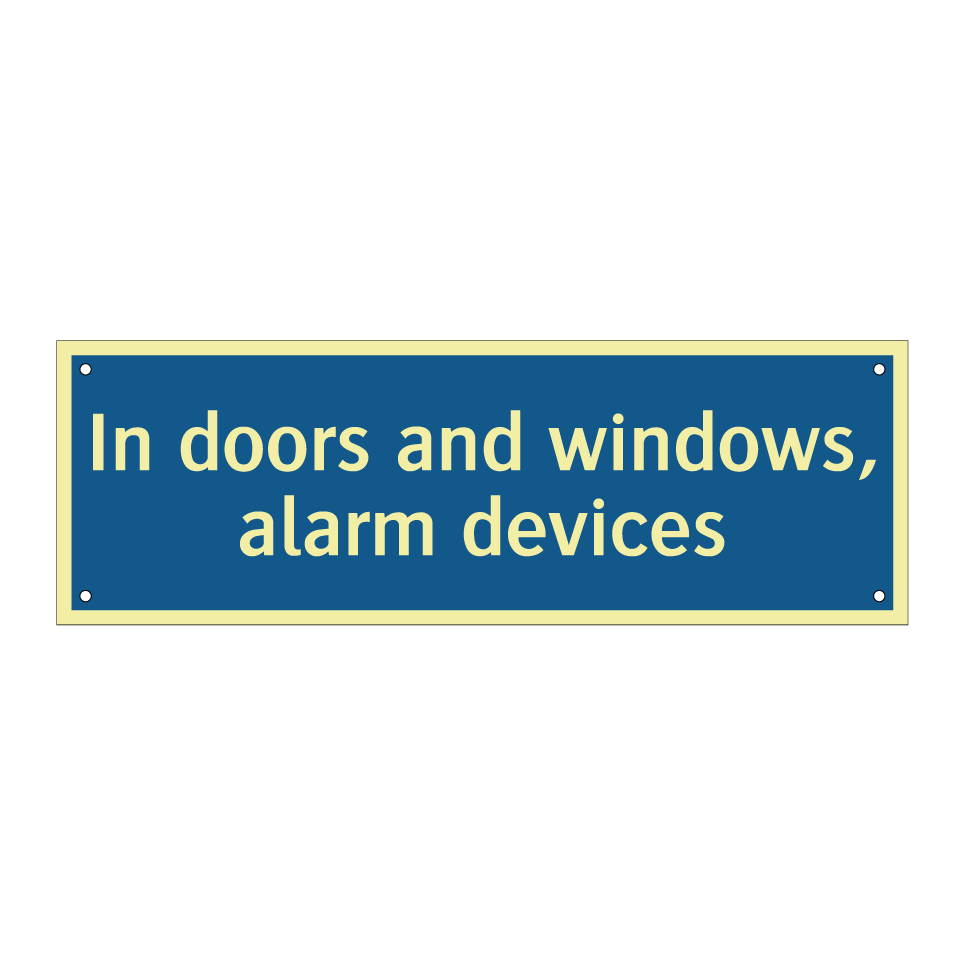 In doors and windows, alarm devices