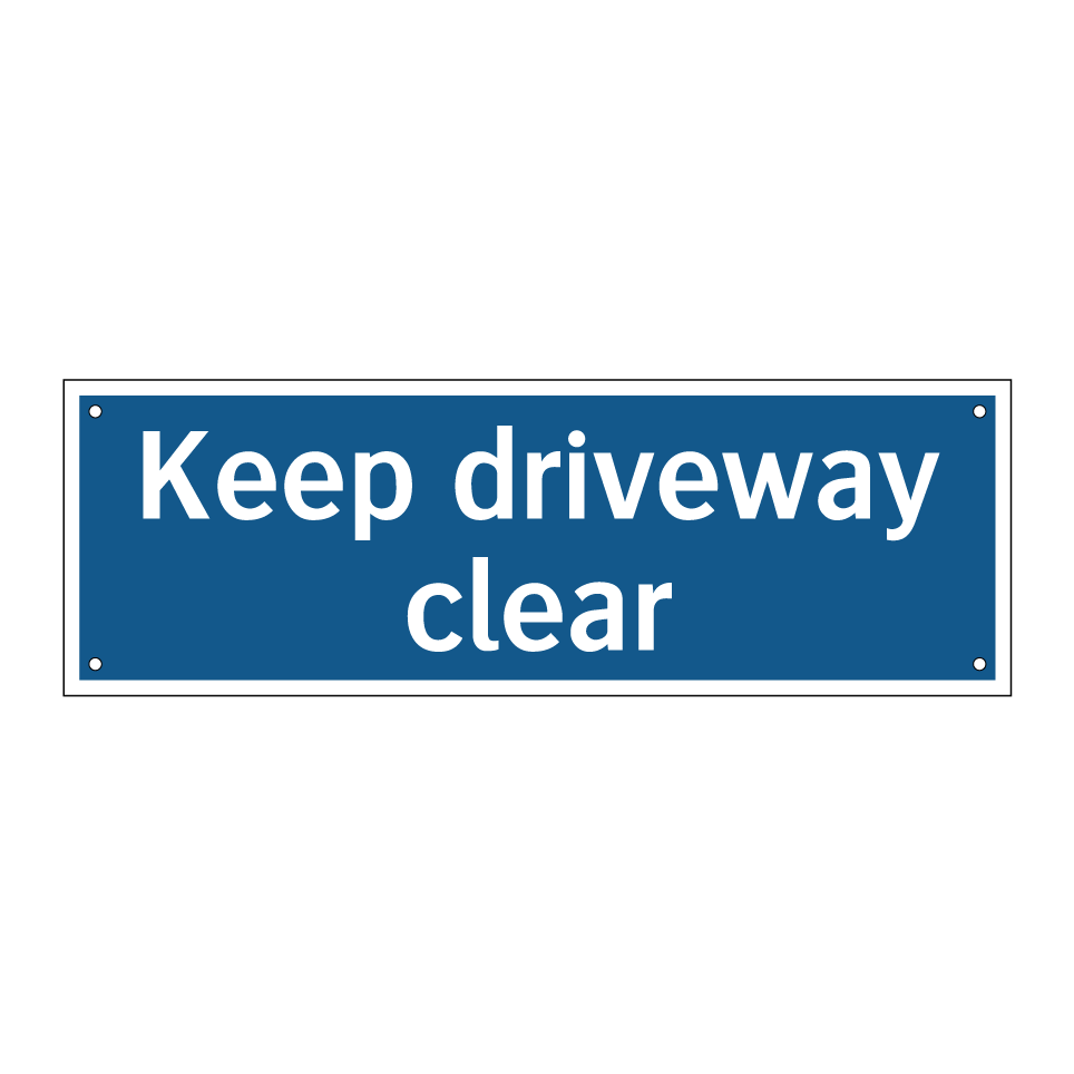 Keep driveway clear