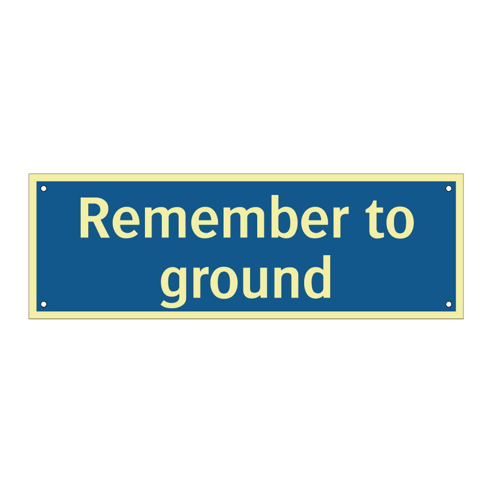 Remember to ground