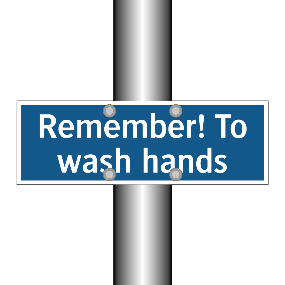 Remember! To wash hands