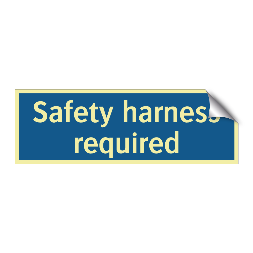 Safety harness required