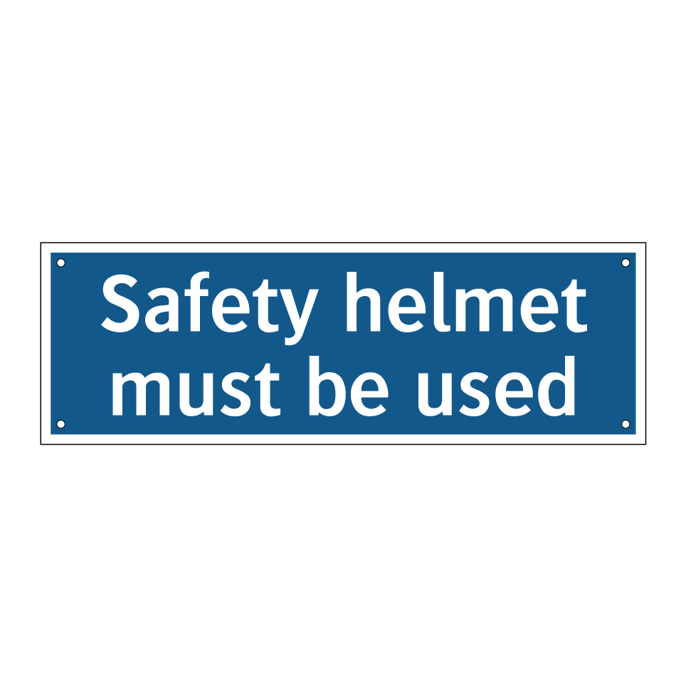 Safety helmet must be used