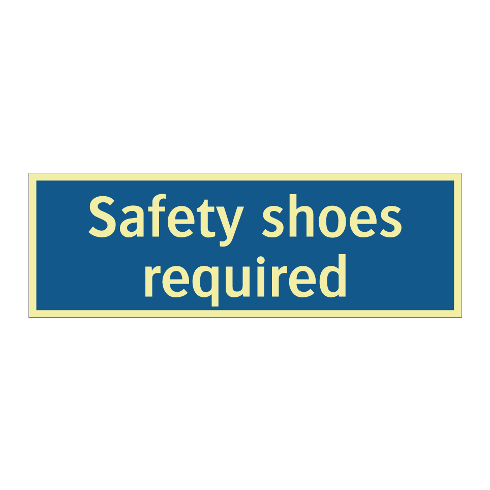 Safety shoes required