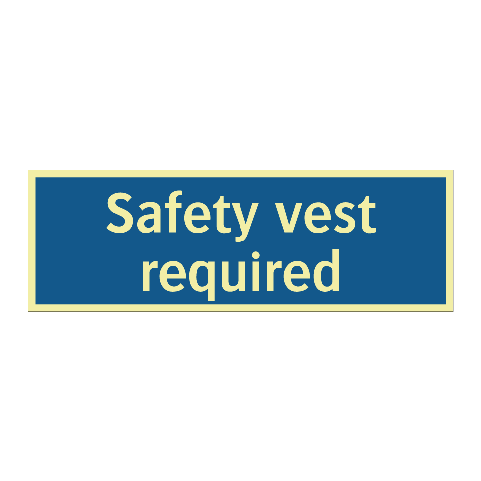 Safety vest required