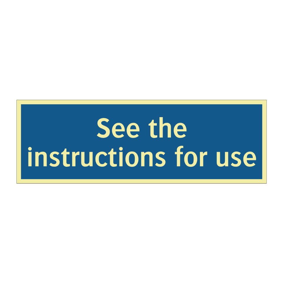 See the instructions for use