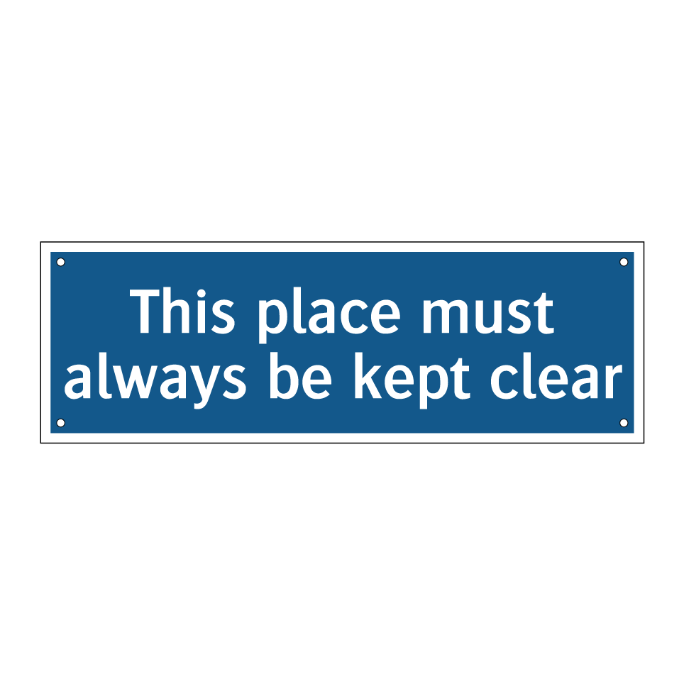 This place must always be kept clear