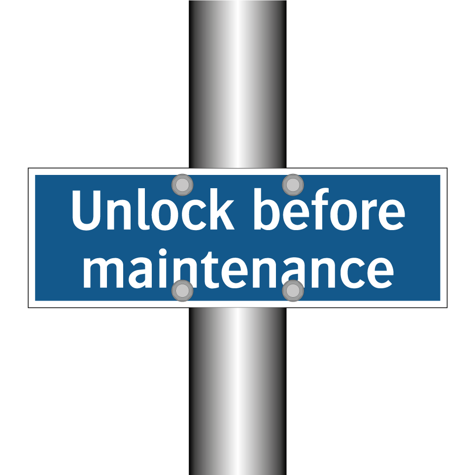 Unlock before maintenance