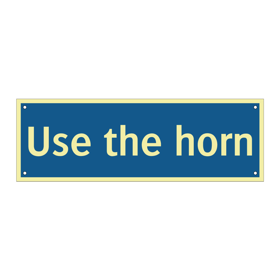 Use the horn