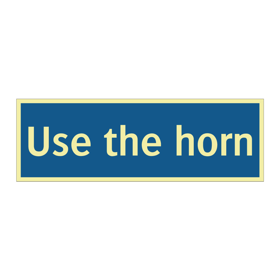 Use the horn