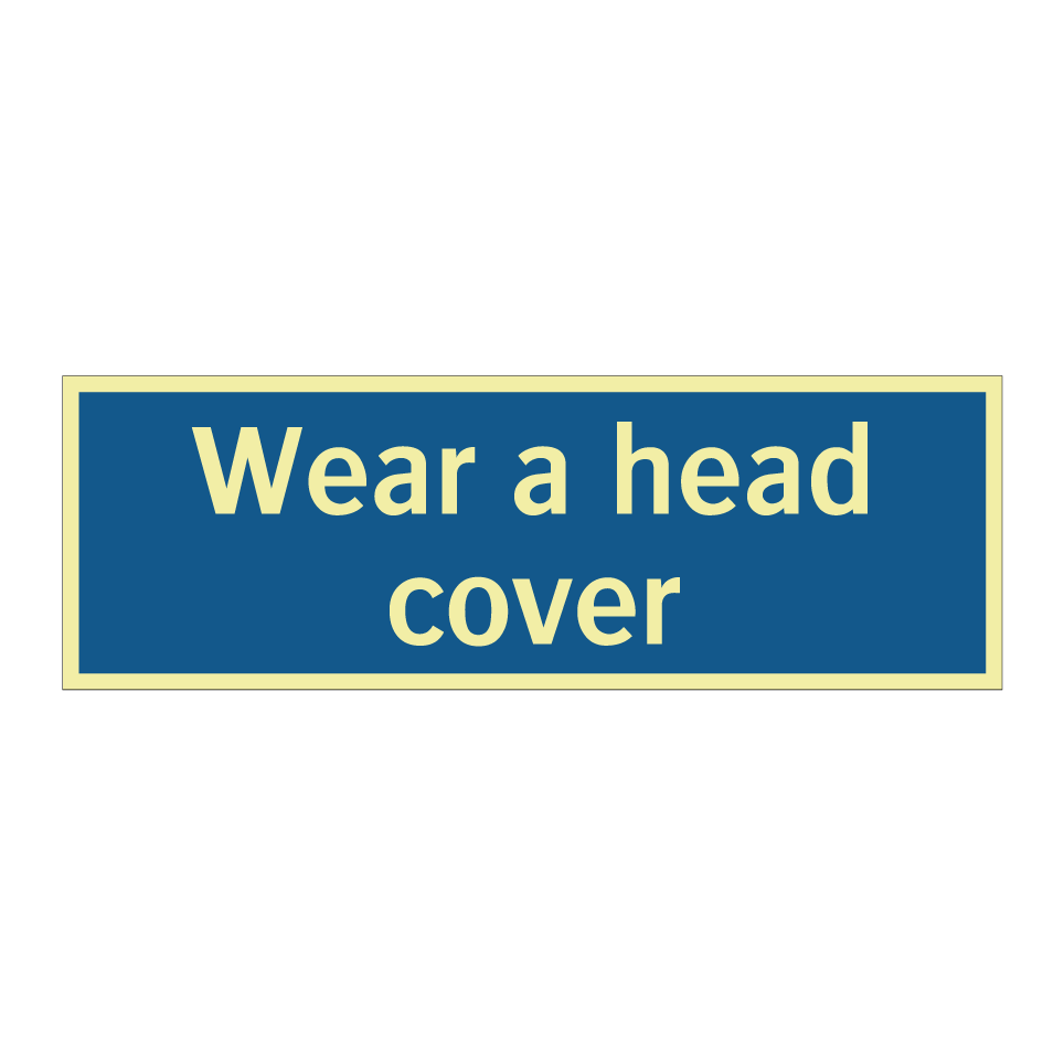 Wear a head cover