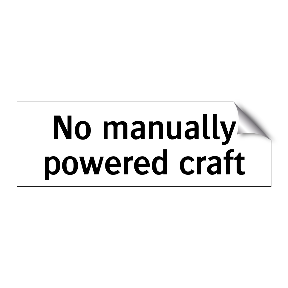 No manually powered craft