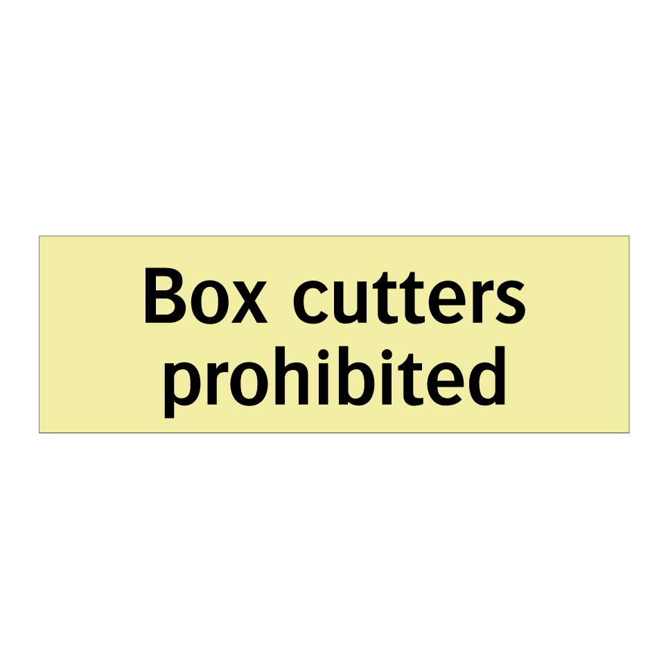 Box cutters prohibited