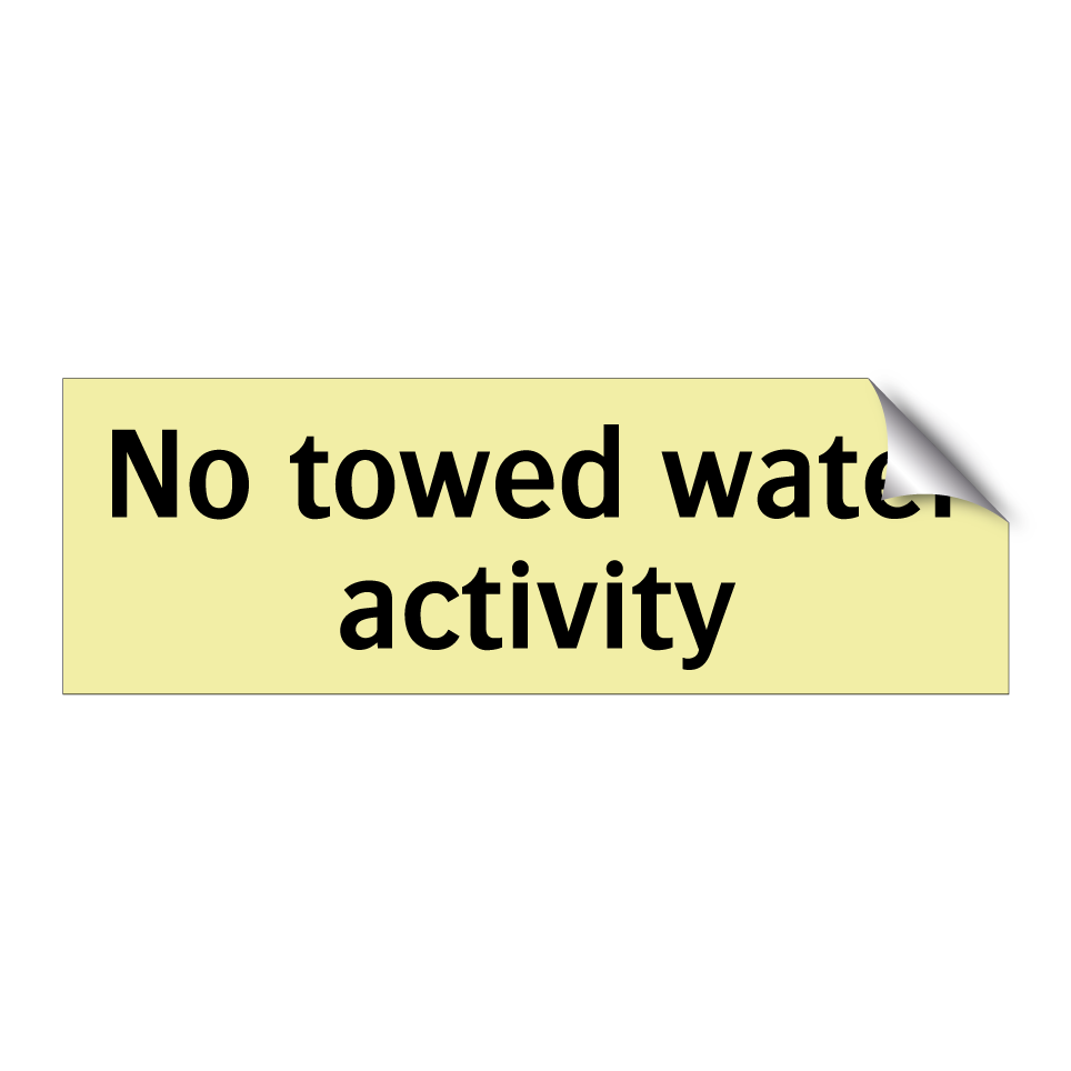 No towed water activity