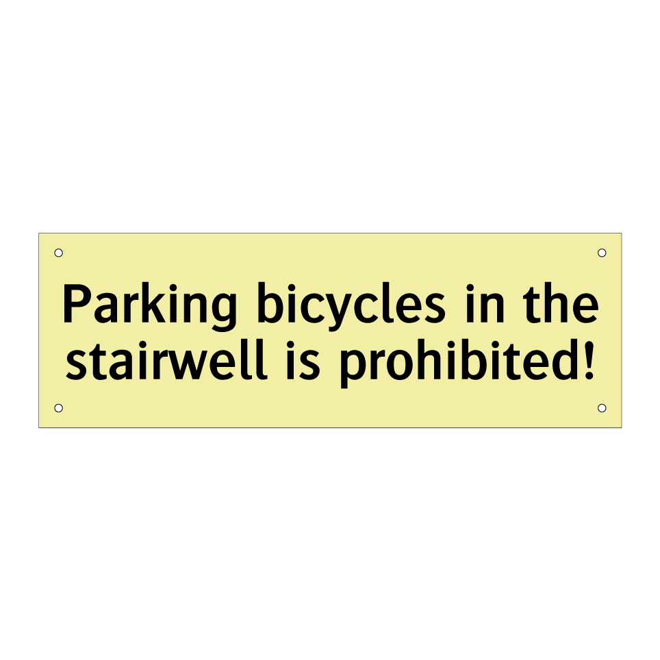 Parking bicycles in the stairwell is prohibited!