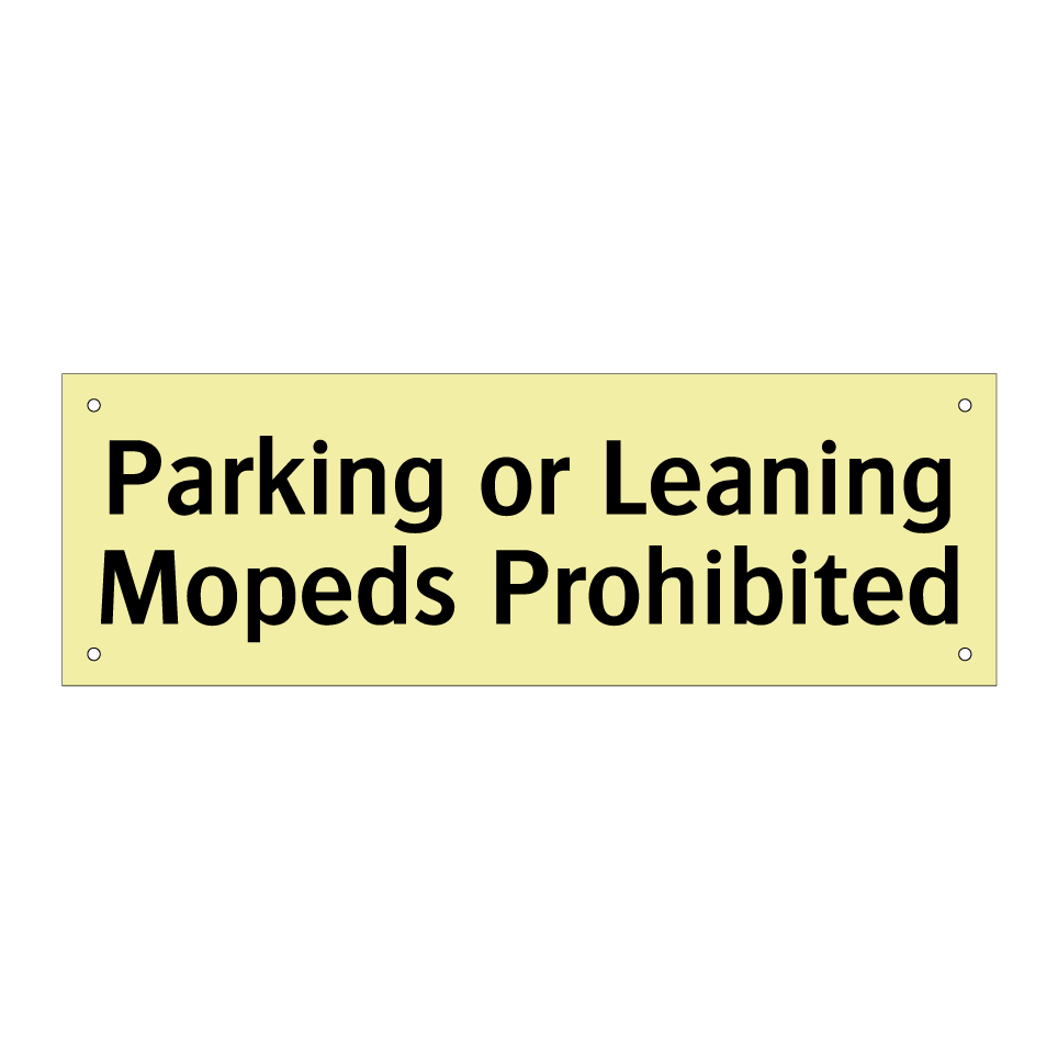 Parking or Leaning Mopeds Prohibited