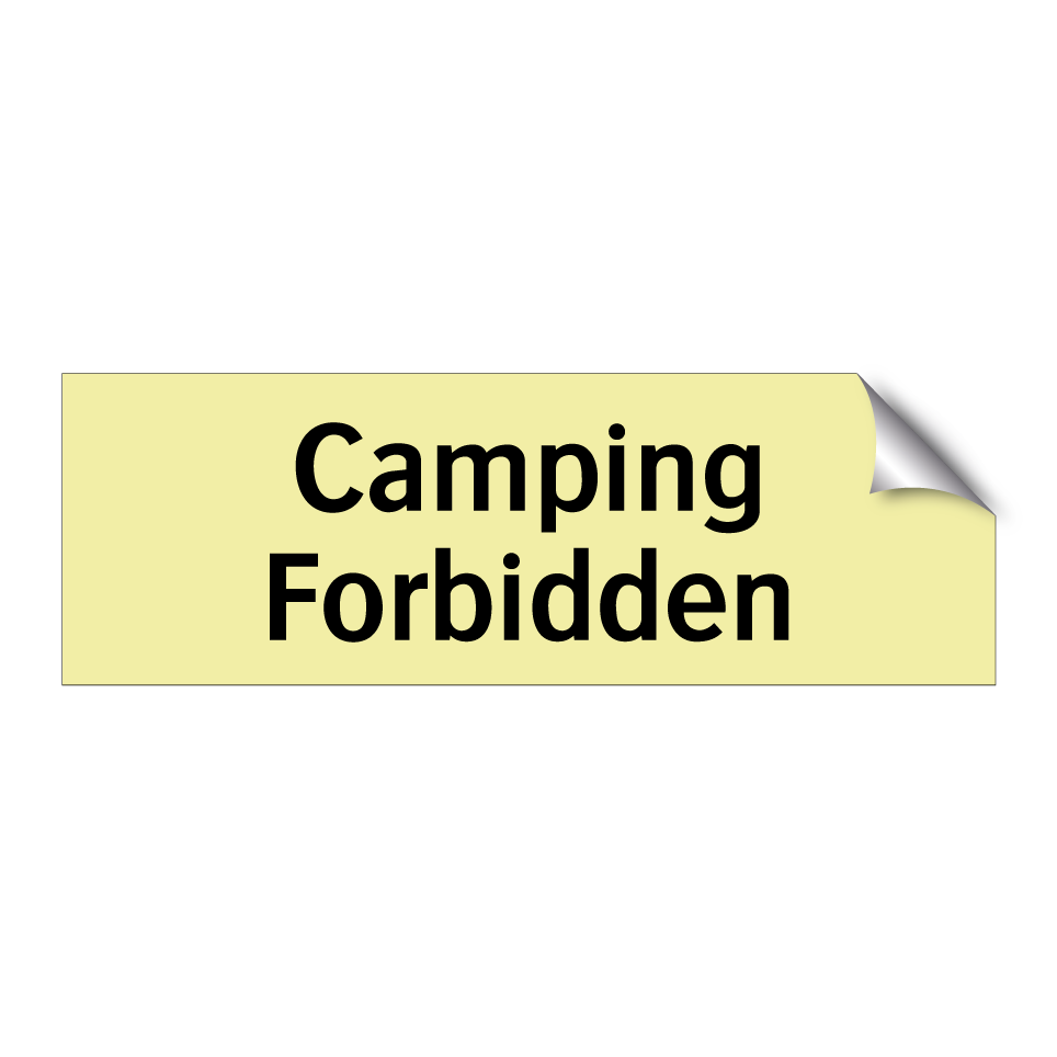 Camping Forbidden
