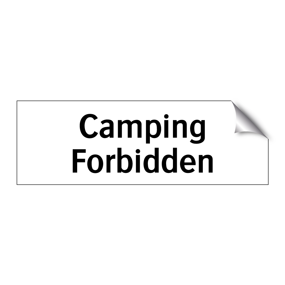 Camping Forbidden