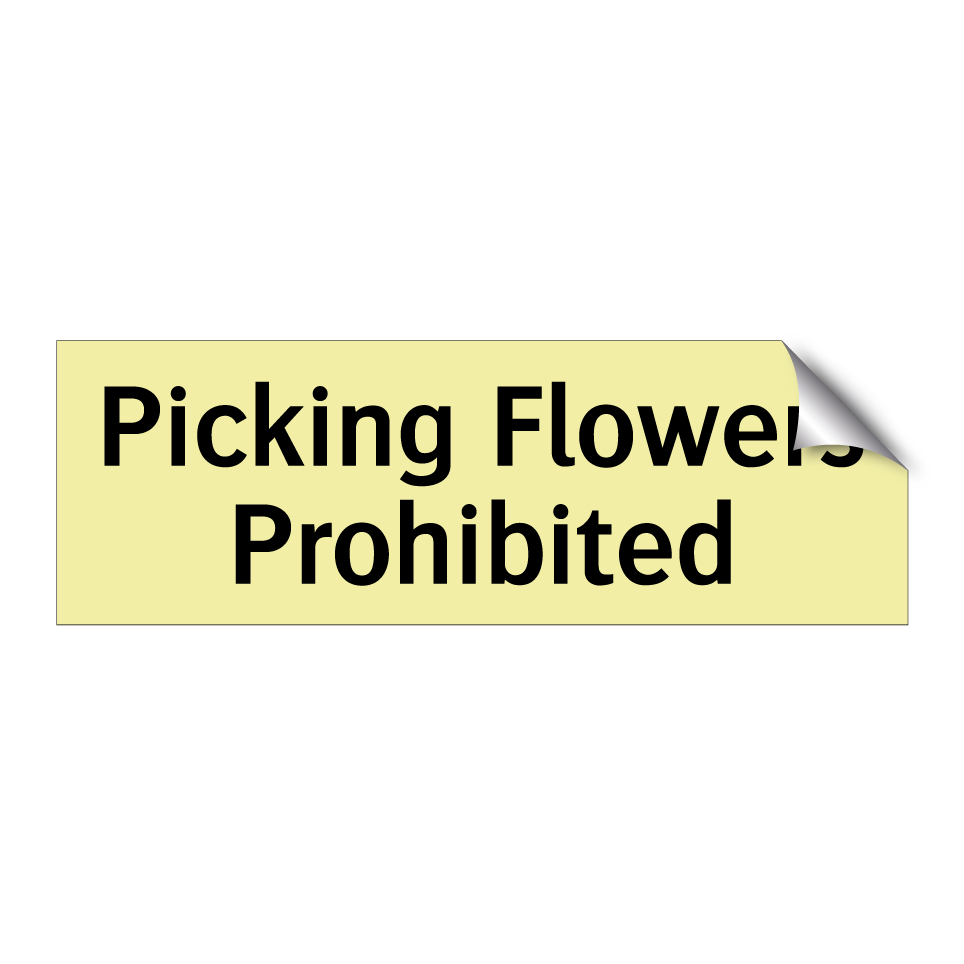 Picking Flowers Prohibited