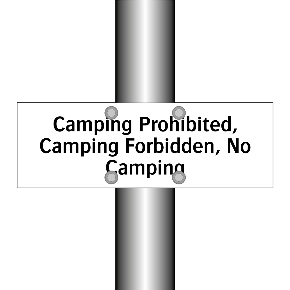 Camping Prohibited, Camping Forbidden, No Camping
