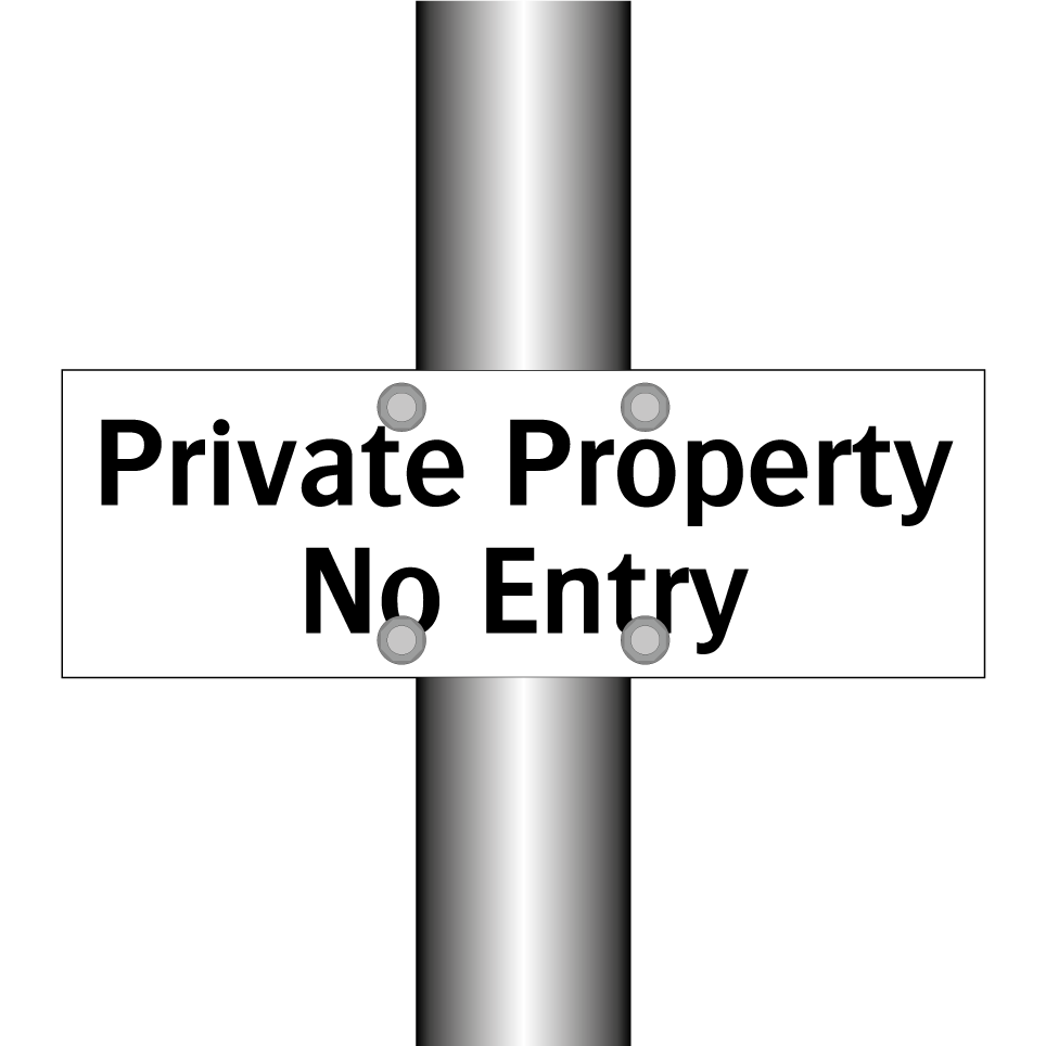 Private Property No Entry