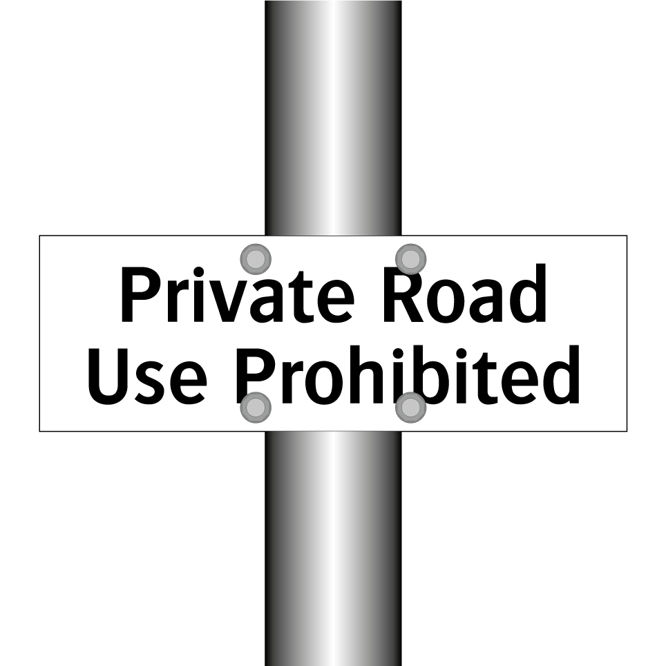 Private Road Use Prohibited