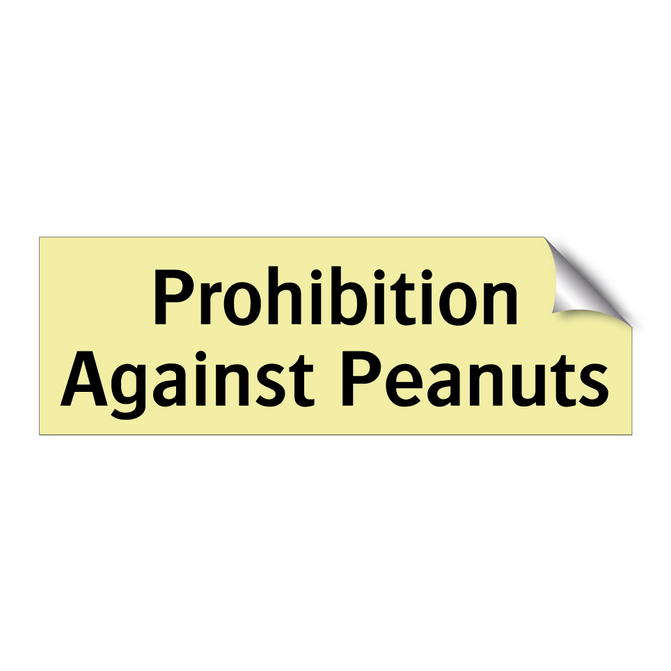Prohibition Against Peanuts