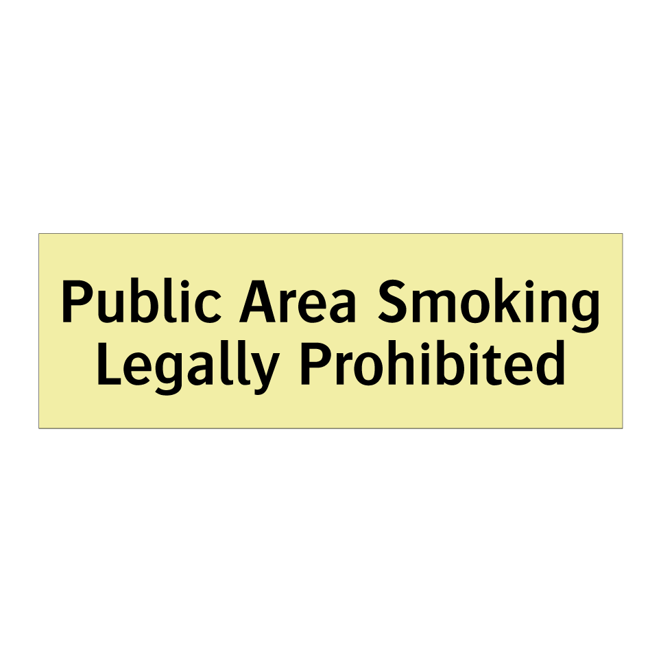 Public Area Smoking Legally Prohibited