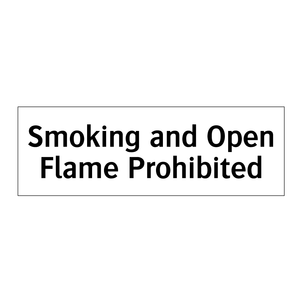 Smoking and Open Flame Prohibited
