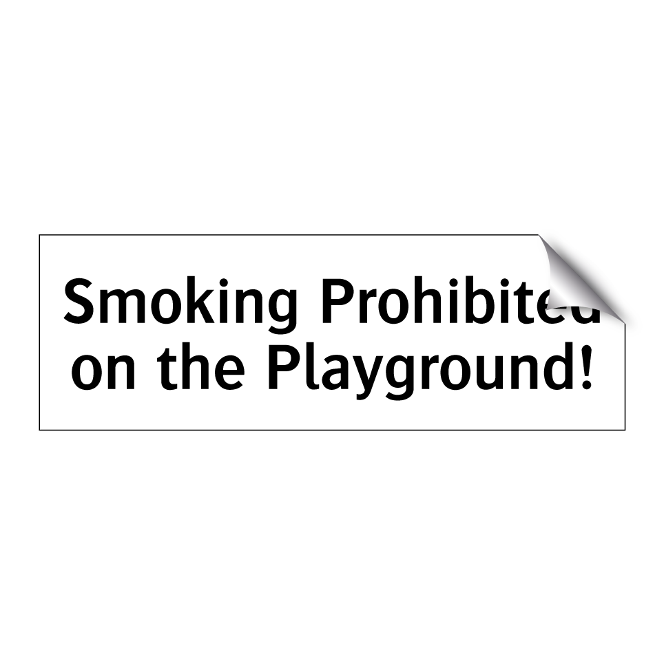 Smoking Prohibited on the Playground!
