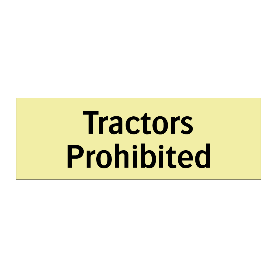 Tractors Prohibited