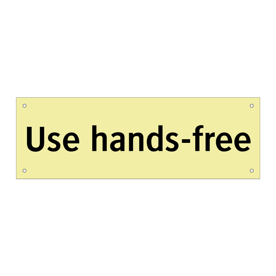 Use hands-free