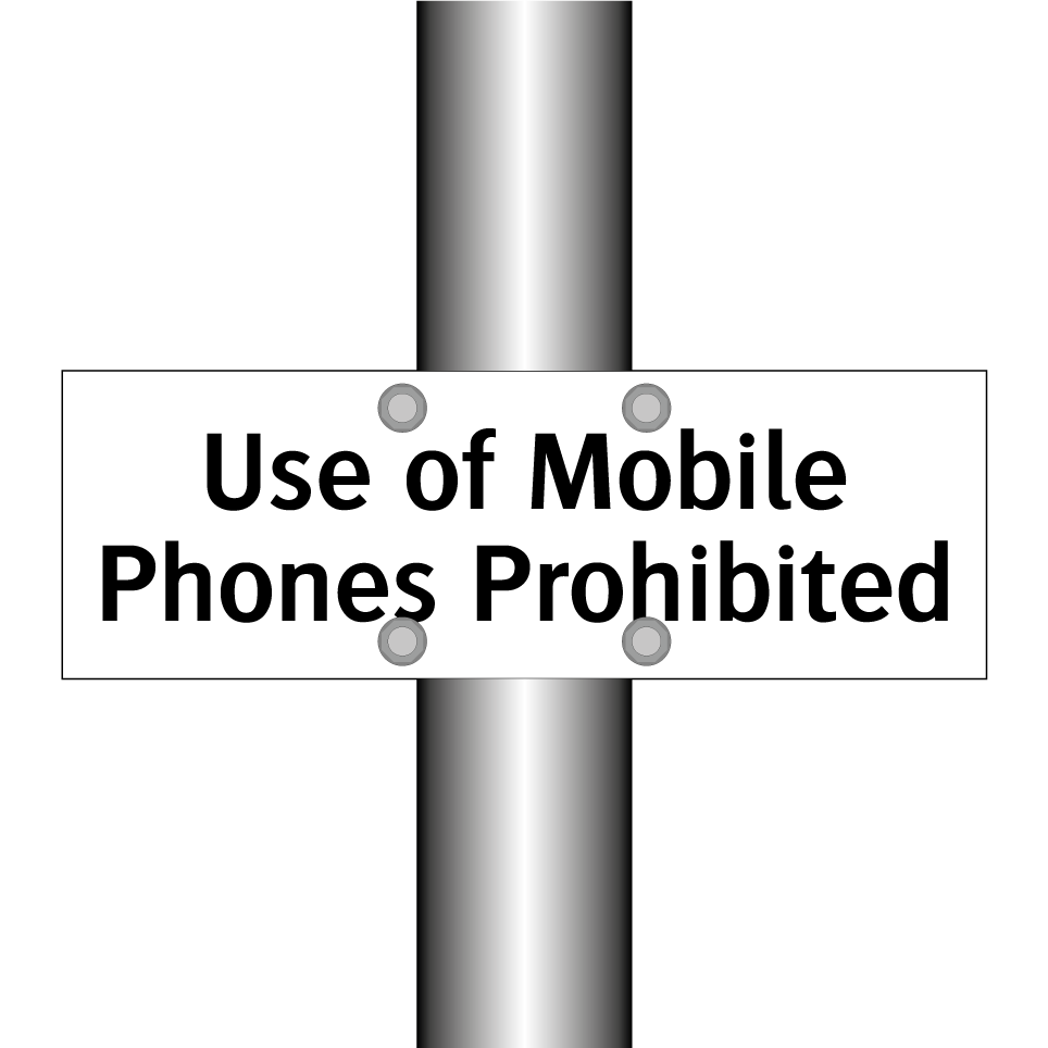 Use of Mobile Phones Prohibited