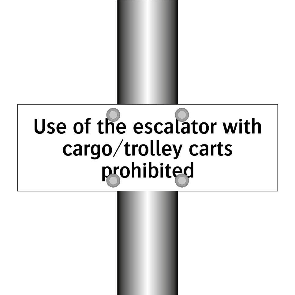 Use of the escalator with cargo/trolley carts prohibited