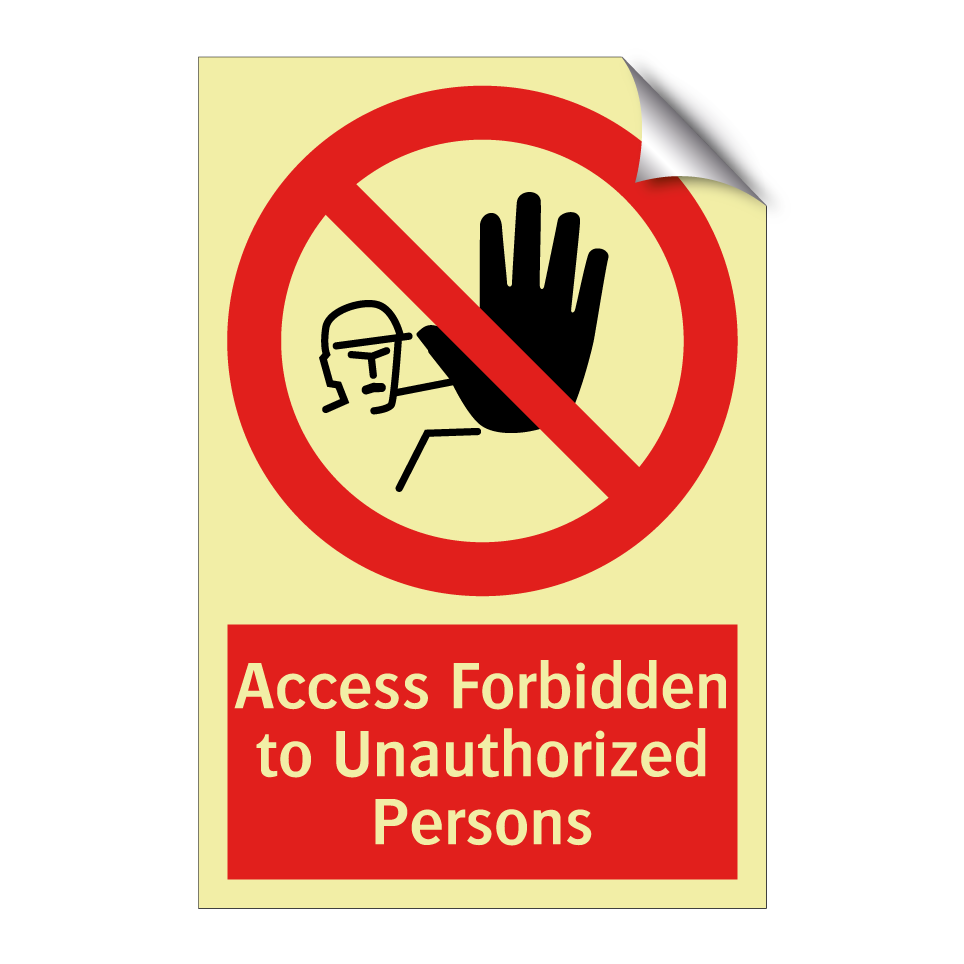 Access Forbidden to Unauthorized Persons