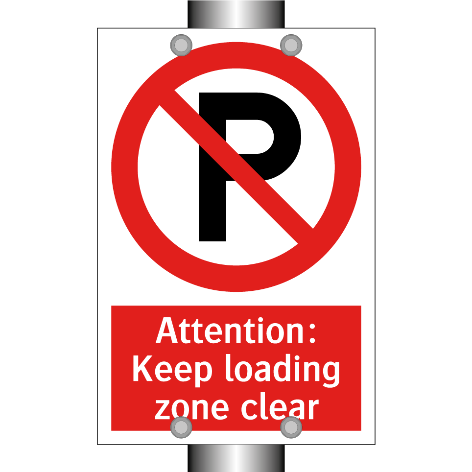 Attention: Keep loading zone clear