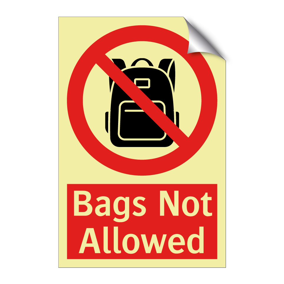 Bags Not Allowed