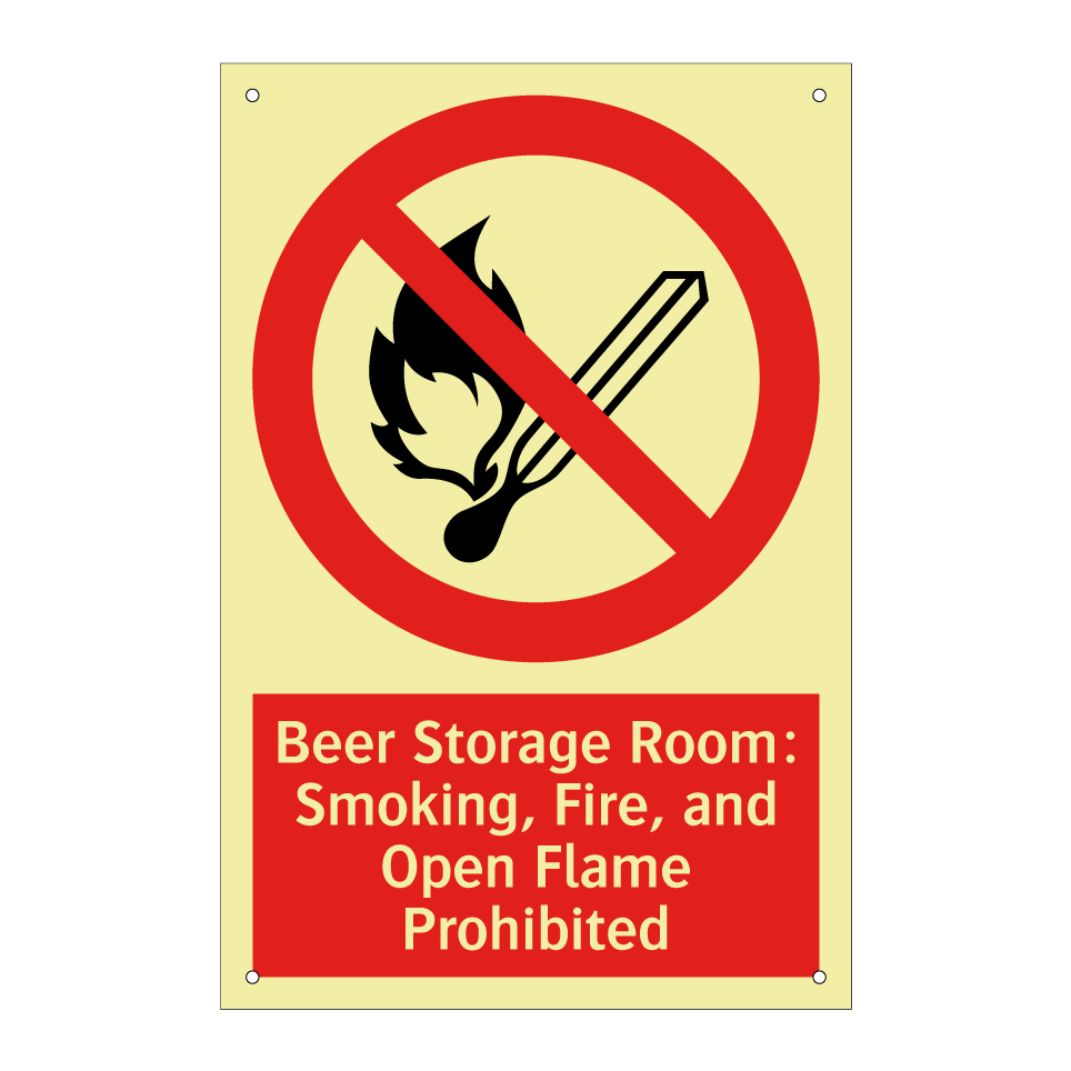 Beer Storage Room: Smoking, Fire, and Open Flame Prohibited