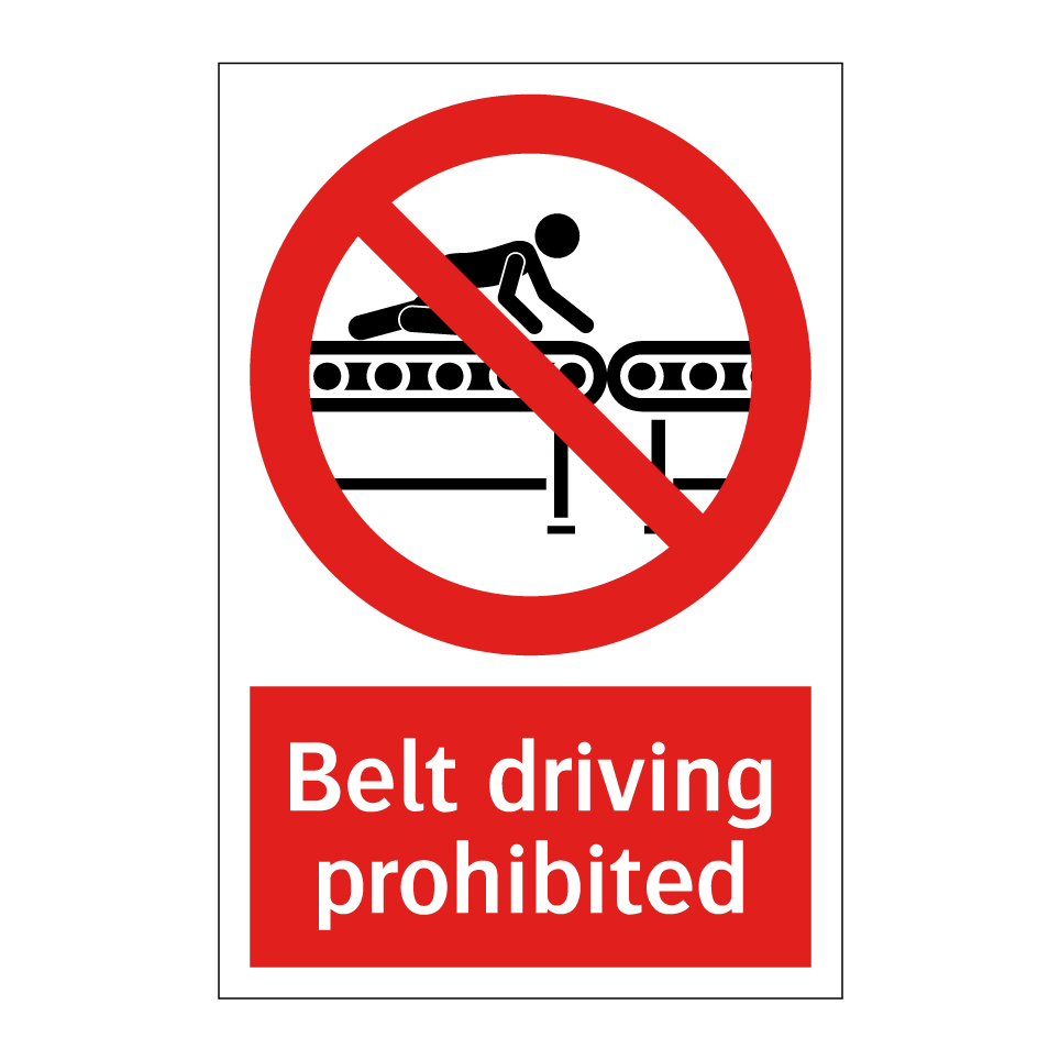 Belt driving prohibited