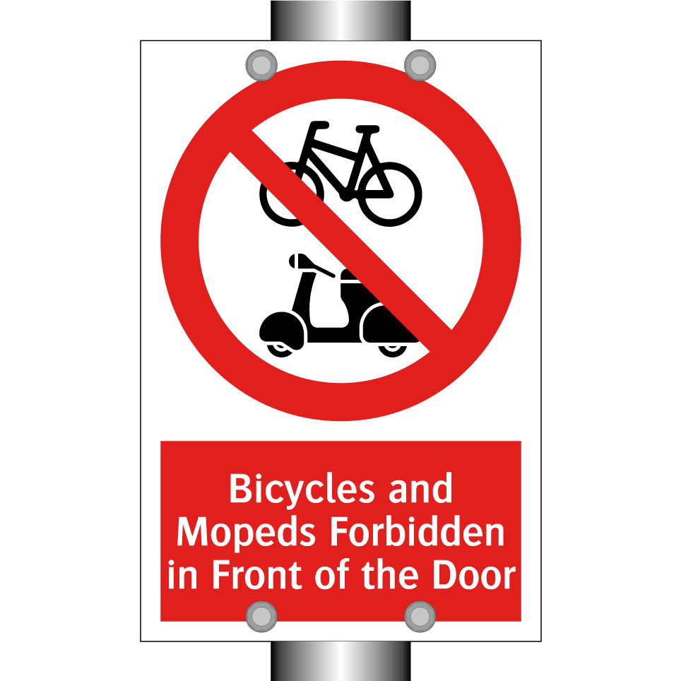 Bicycles and Mopeds Forbidden in Front of the Door