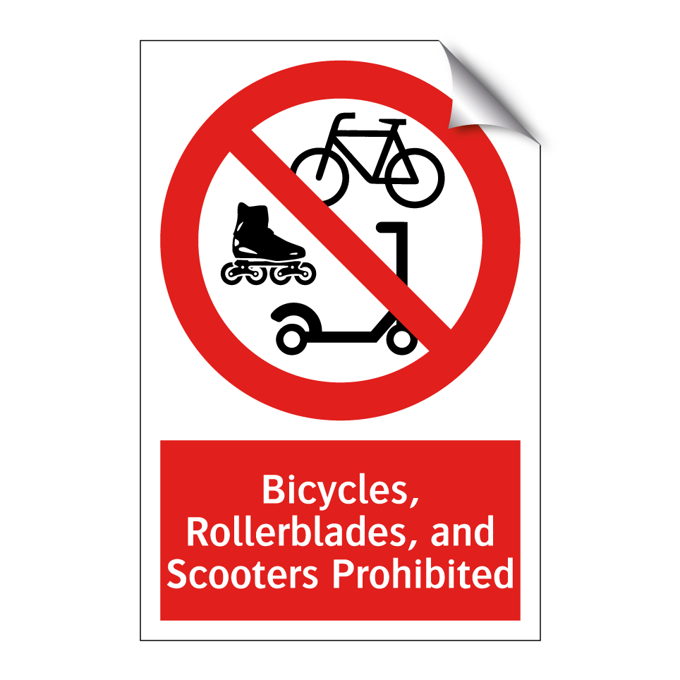 Bicycles, Rollerblades, and Scooters Prohibited
